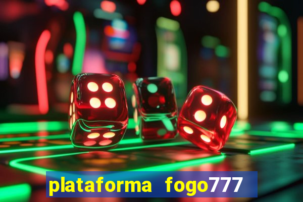 plataforma fogo777    confi  vel